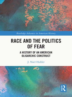 cover image of Race and the Politics of Fear